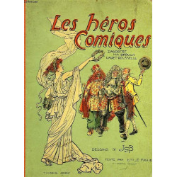 Les héros comiques - Le roi dagobert - Malbrough - Cadet Rousselle