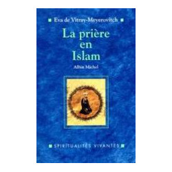 La Priere En Islam