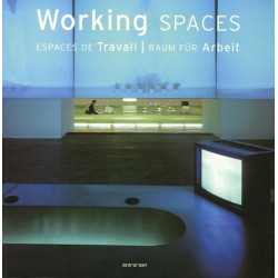 Working Spaces : Espaces de travail : Raum für Arbeit