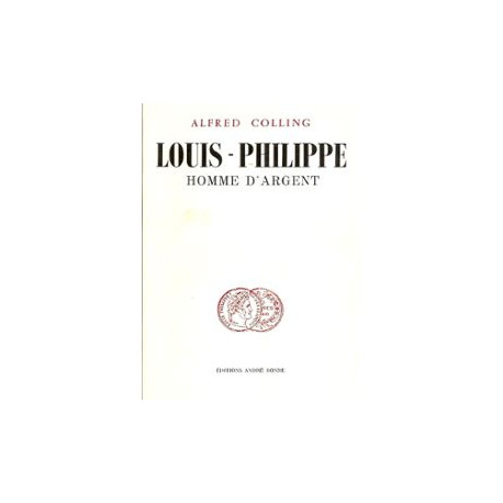 Louis-Philippe homme d'argent