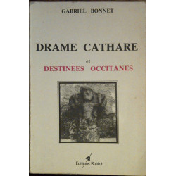 Drame cathare et destinées occitanes