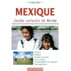 Mexique : Guides culturels du monde