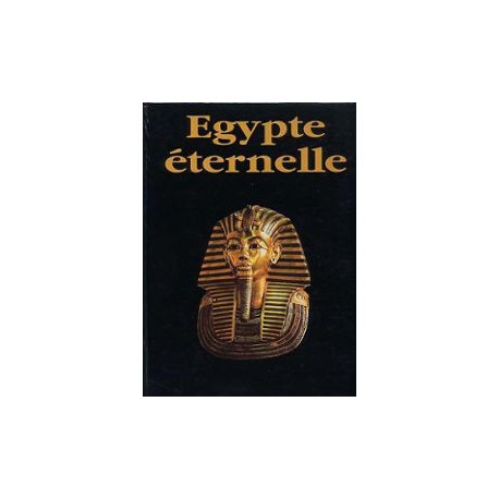 Egypte éternelle