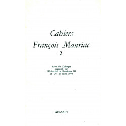 Cahiers François Maurias 2 - Actes du colloque Université de...