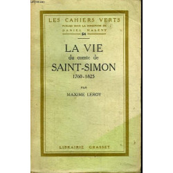 La vie du comte de Saint Simon 1760-1825