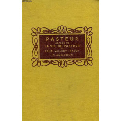 Pasteur : abrégé de la vie de pasteur