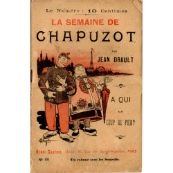 La semaine de Chapuzot N°32: A qui le coup de pied