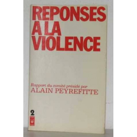 Réponses à la violence - Rapport II