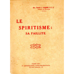 Le spiritisme: sa faillite