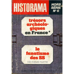 Historama hors série N°6: trésors archéologiques en France - Le...