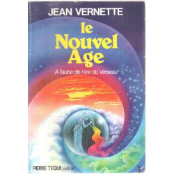 Le Nouvel Age - A l'aube de l'ère du Verseau
