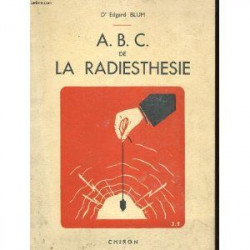 ABC de la Radiesthésie