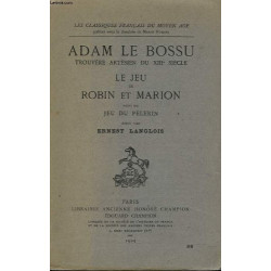 Adam Le Bossu trouvère artésien du XIIIe siècle - Le Jeu de...