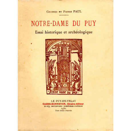 Notre-Dame du Puy - Essai historique et archéologique