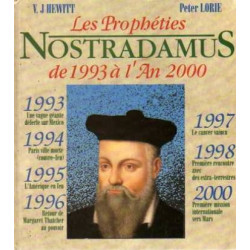 Les prophéties de Nostradamus de 1993 à l'an 2000