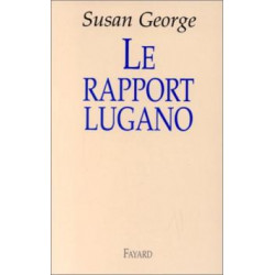 Le Rapport Lugano