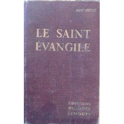 Le Saint Evangile Concordance et Annotations