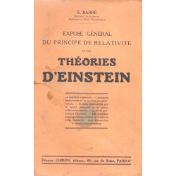 Exposé général du principe de relativité et des théories d'Einstein