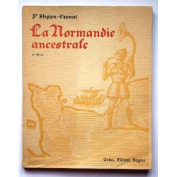 La Normandie ancestrale- Vol 1 Histoire
