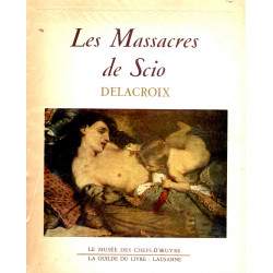Les Massacres de Scio - Delacroix