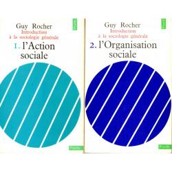 L'action sociale et l'organisation sociale Tomes 1 et 2