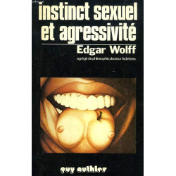 Instinct sexuel et agressivité