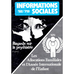 Informations sociales N°12: Regards sur la psychiatrie ( 2e partie)