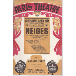 Paris Théâtre N°40 Neiges et Madame Capet