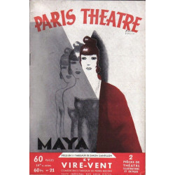 Paris Théâtre N°21: Maya pièce de Simon Gantillon - Suivie de...