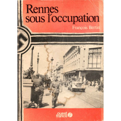 Rennes Sous l Occupation