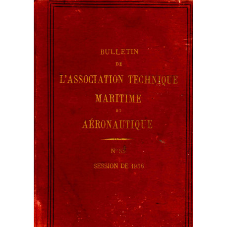Bulletin de l'association technique maritime et aéronautique N°55...