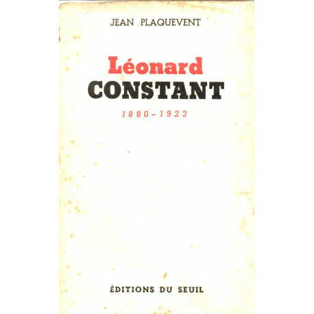 Léonard Constant 1880-1923