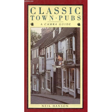 Classic town pubs - a camra guide