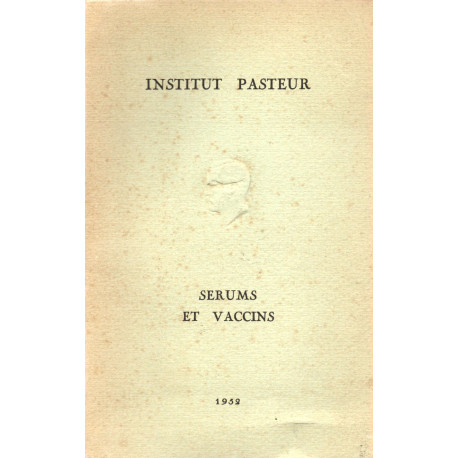 Institut Pasteur Instructions sur le mode d?emploi des Sérums...