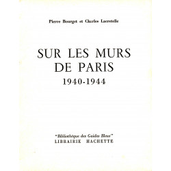Sur les murs de Paris 1940-1944