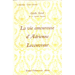 La vie amoureuse d'Adrienne Lecouvreur