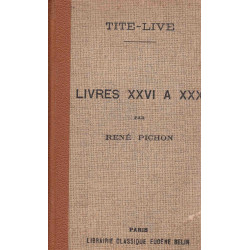 Tite Live Livres XXVI à XXX nouvelle édition d'après les travaux...