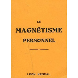 Le magnétisme personnel