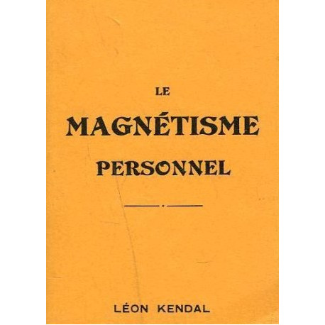 Le magnétisme personnel