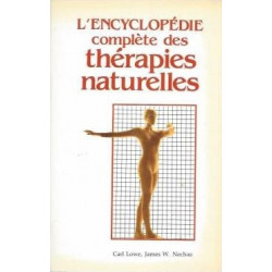 L'Encyclopédie complète des thérapies naturelles