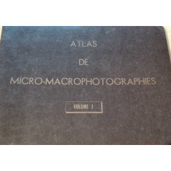 Atlas de micro-macrophotographies Vol 1