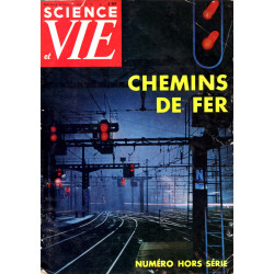 Science et Vie Numéro hors série N°53 Chemins de fer