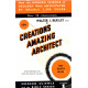 Creations amazing architect (Modern science and the Bible series)...