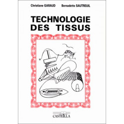 TECHNOLOGIE DES TISSUS