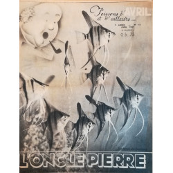 L'oncle Pierre N°13- Avril 1937 - Poissons d'Avril et d'Ailleurs