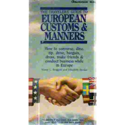 The travelers' guide to European customs et manners ,: How to...