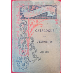 Catalogue de l'exposition Juin 1880