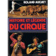 Histoire et légende du cirque