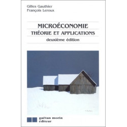 Microéconomie : théorie et application 2e édition