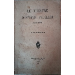 Le théâtre d'Octave Feuillet ( 1821-1890)